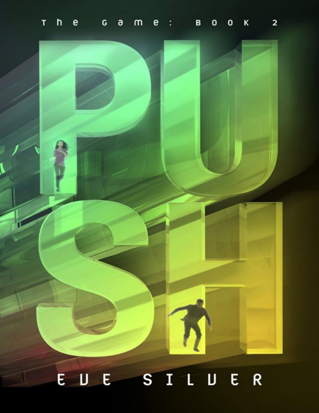 Cover of Push: The Game: Book 2