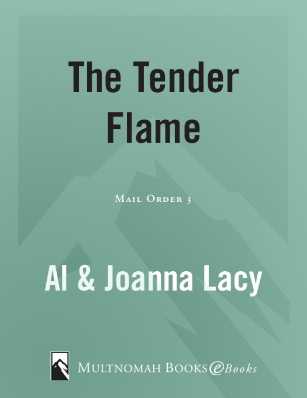 Cover of The Tender Flame