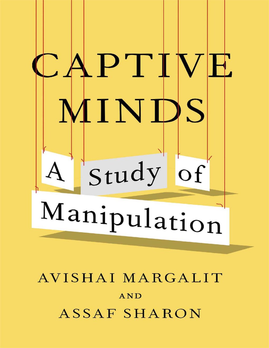 Cover of Captive Minds- A Studay of Manipulation (1939)