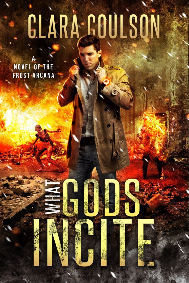 Cover of What Gods Incite