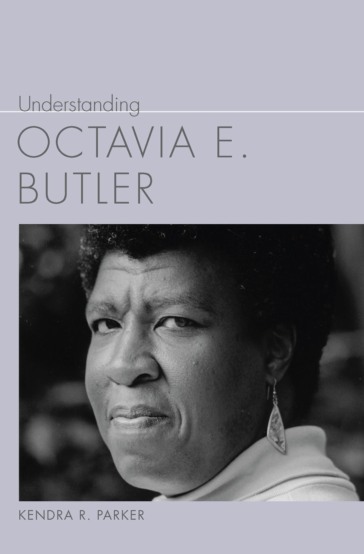 Cover of Understanding Octavia E. Butler (1965)