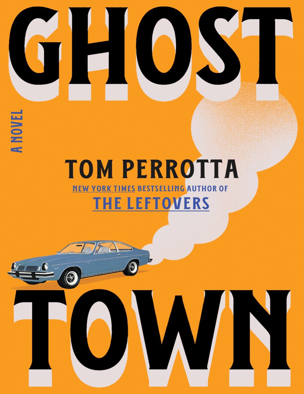 Cover of Ghost Town: A Novel