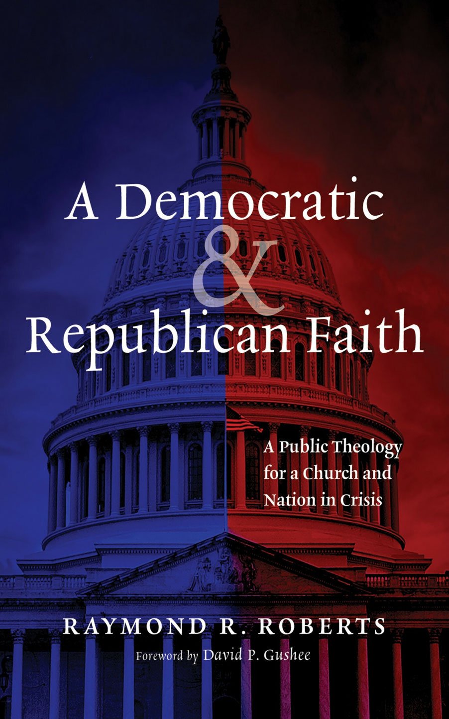 Cover of A Democratic and Republican Faith