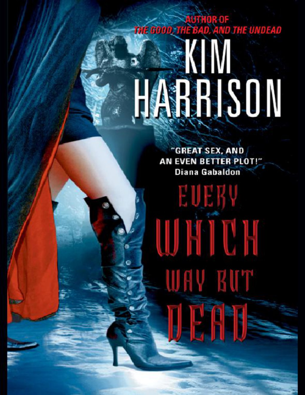 Cover of Every Which Way But Dead