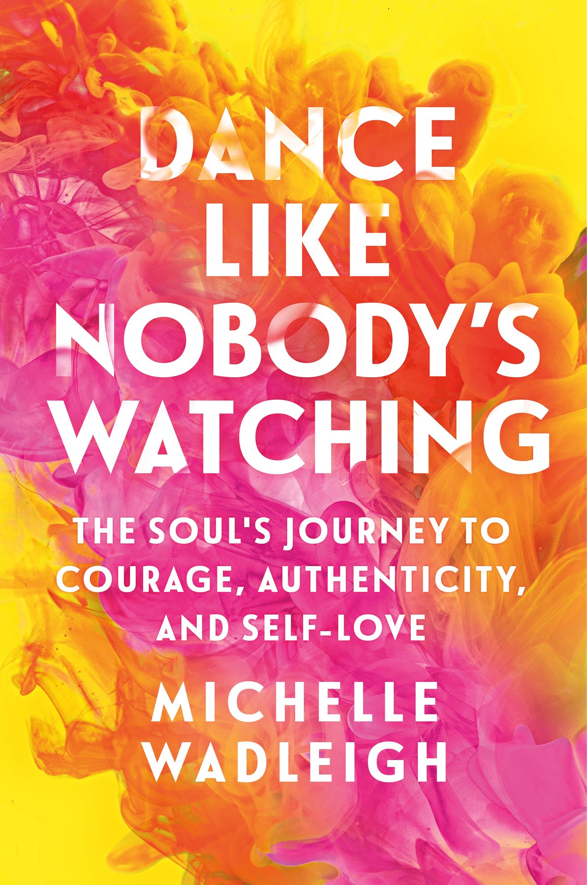 Cover of Dance Like Nobody's Watching