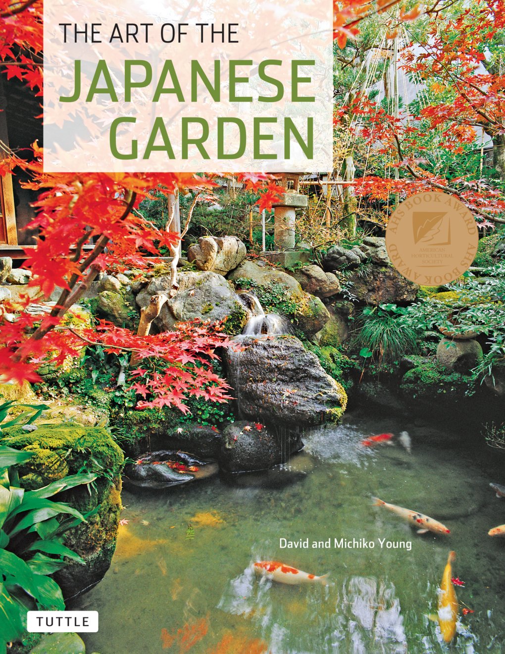 Cover of The Art of the Japanese Garden