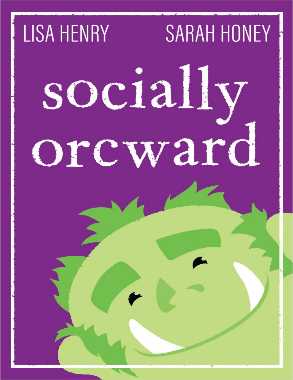 Cover of Socially Orcward