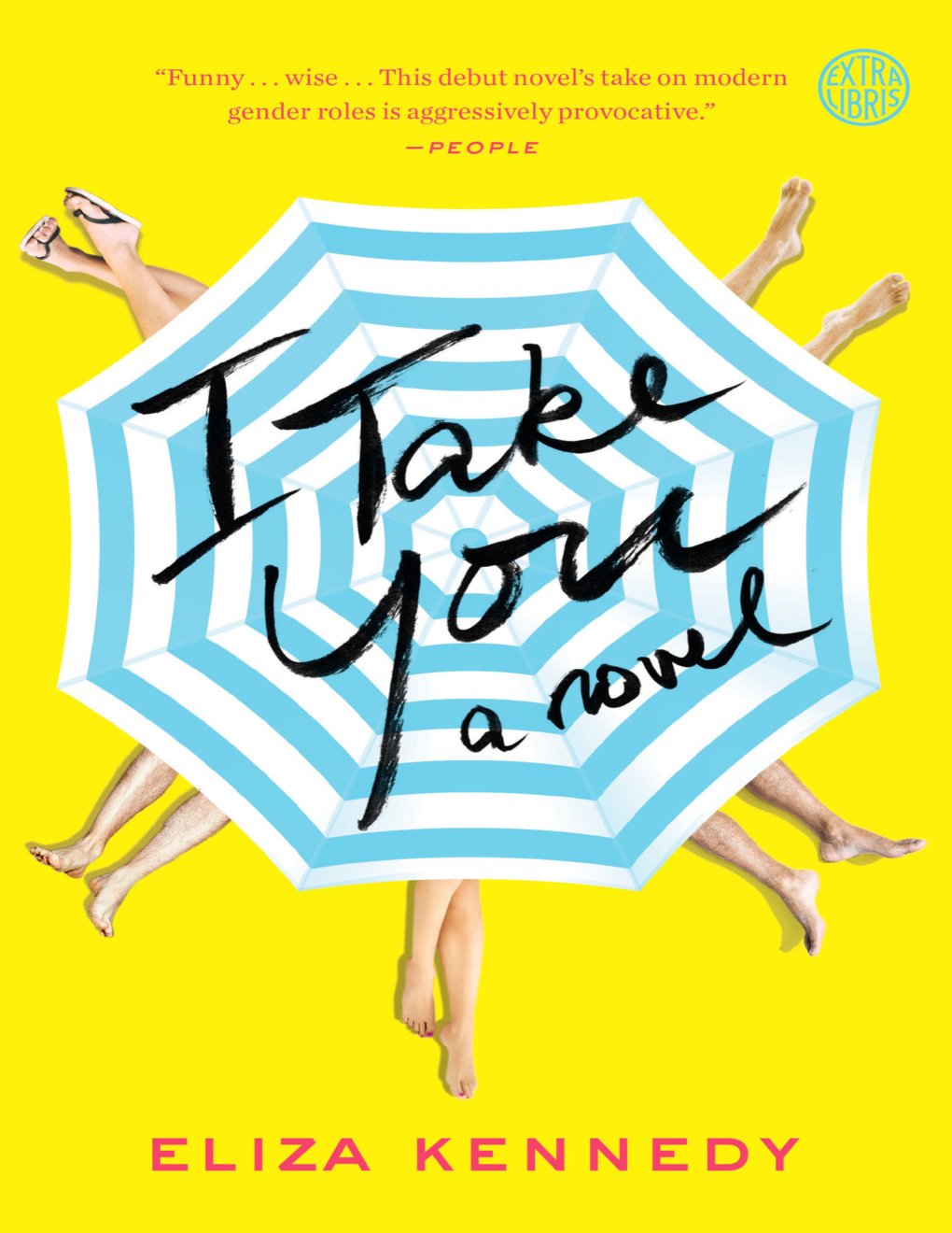 Cover of I Take You: A Novel