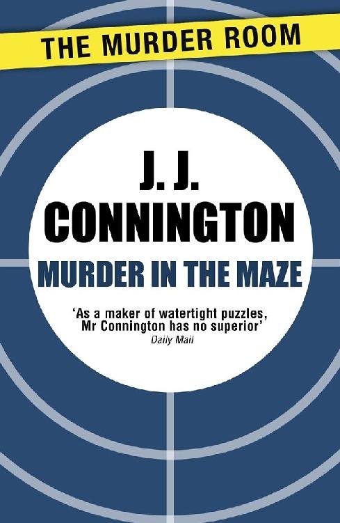 Cover of Sir Clinton Driffield 01 Murder in the Maze (1926)