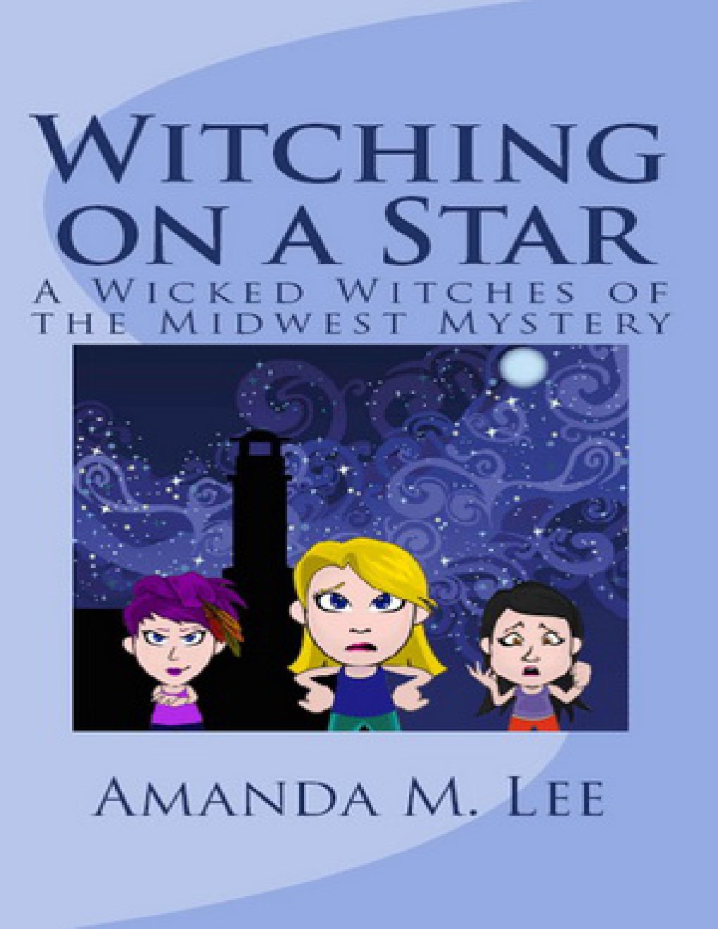 Cover of Wicked - Witching On A Star (2014)