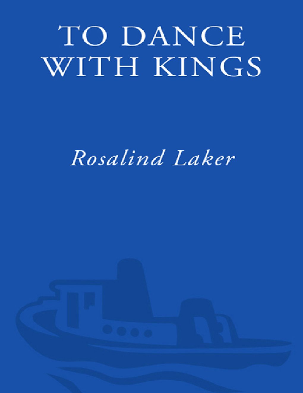 Cover of To Dance With Kings