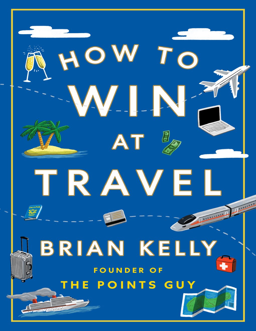 Cover of How to Win at Travel