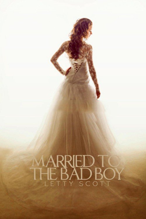 Cover of Married to the Bad Boy