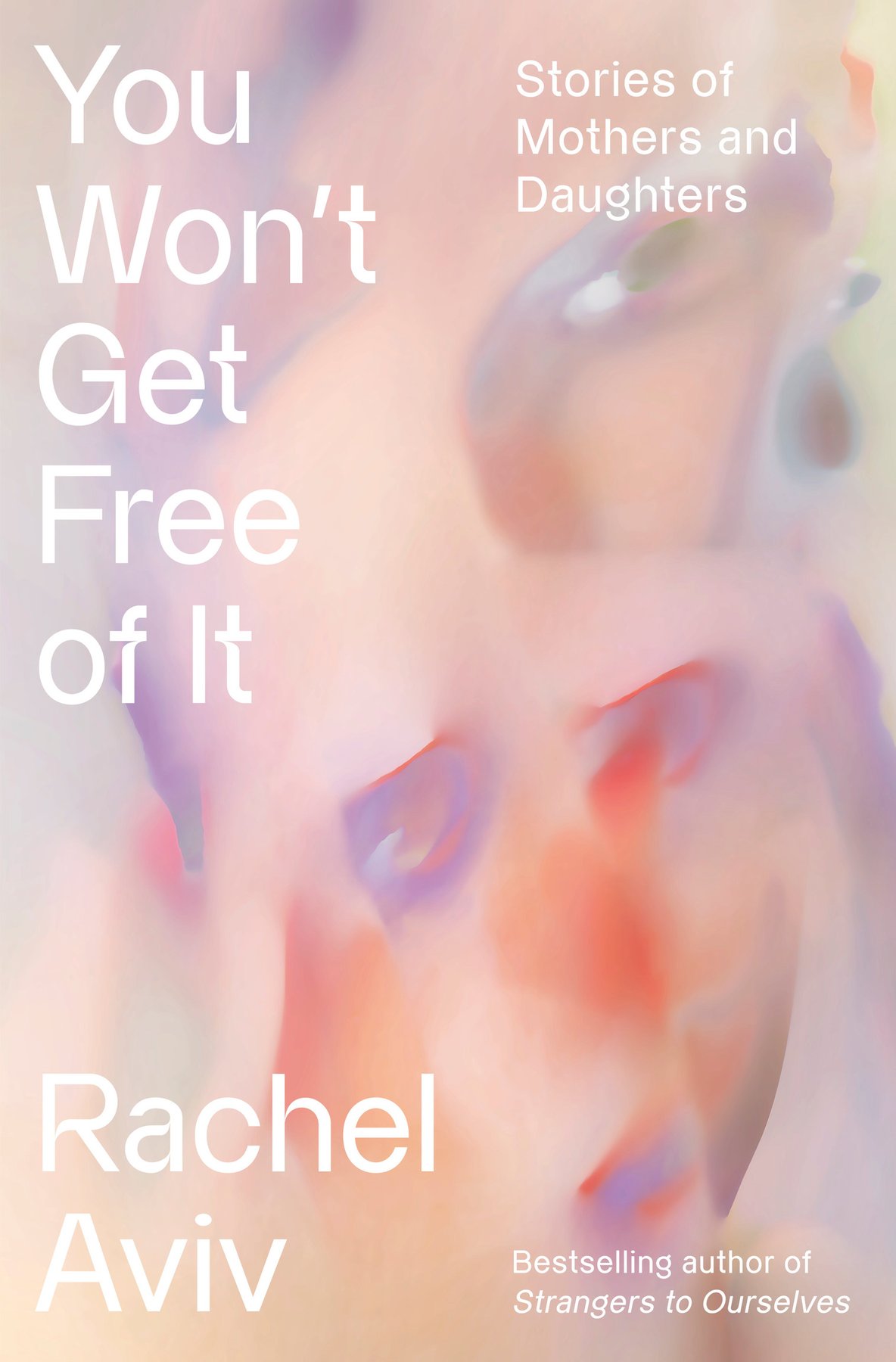 Cover of You Won't Get Free of It