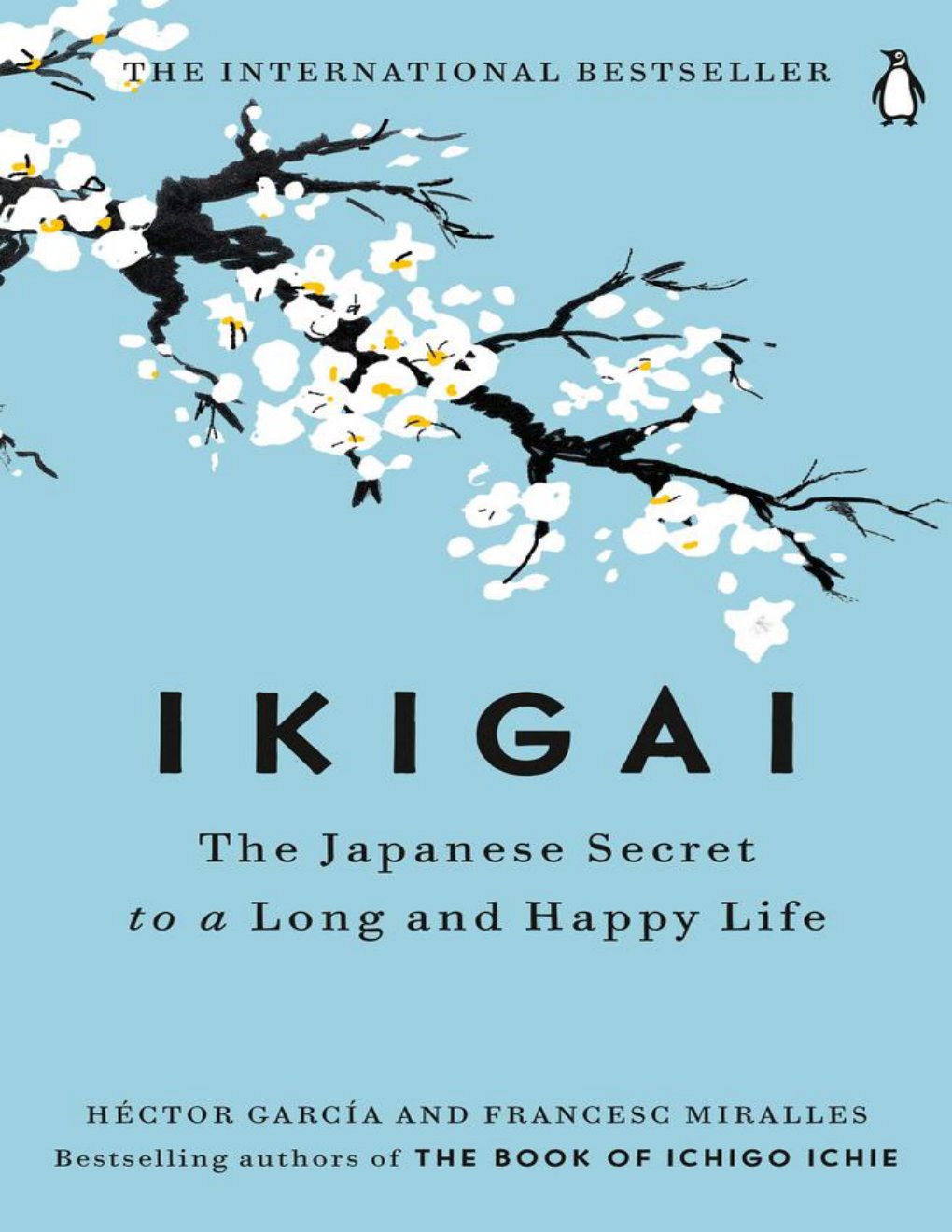 Cover of Ikigai: The Japanese Secret to a Long and Happy Life