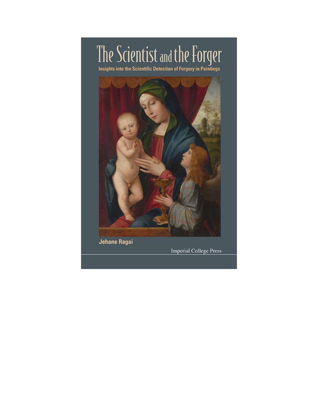 Cover of The Scientist and the Forger