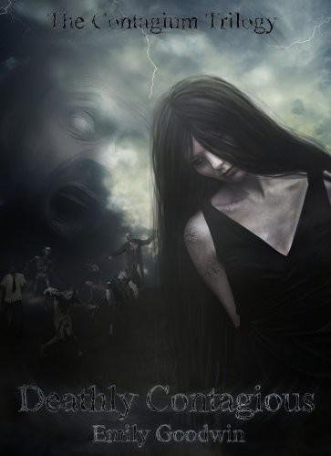 Cover of Deathly Contagious