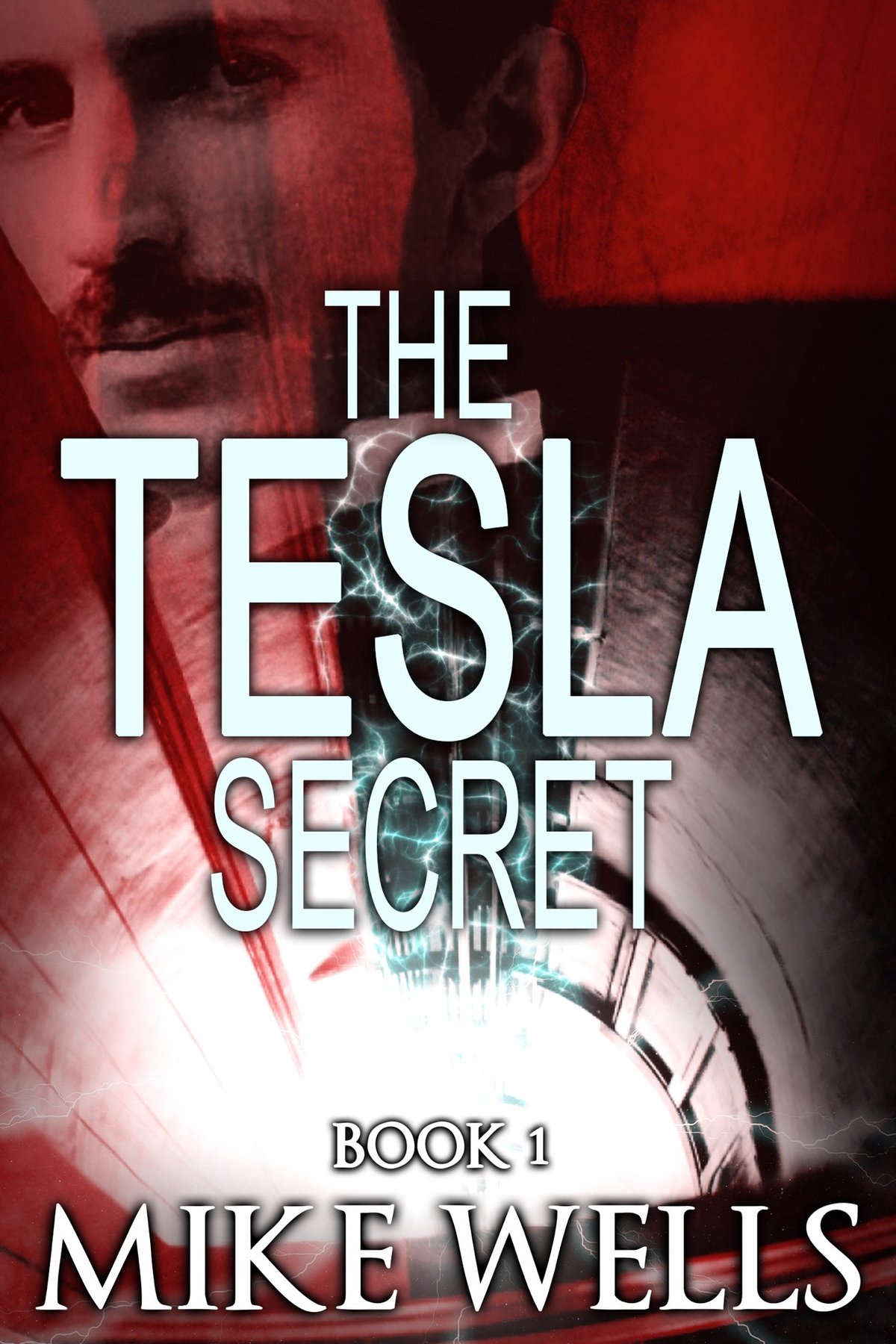 Cover of The Tesla Secret, Book 1
