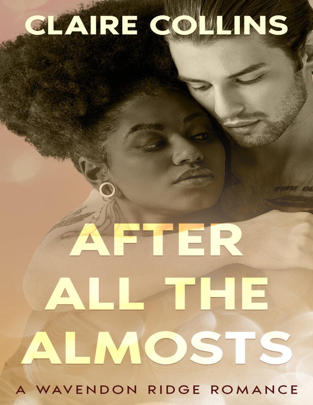 Cover of After All the Almosts: A Wavendon Ridge Romance