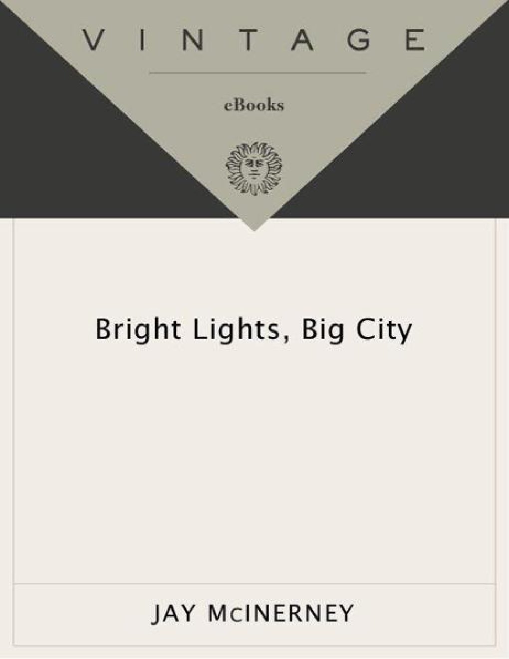 Cover of Bright Lights, Big City