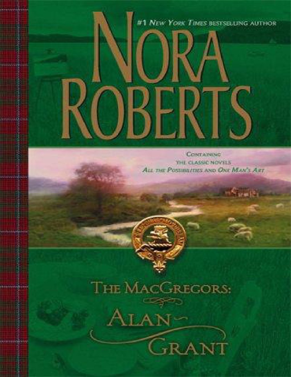 Cover of The MacGregors: Alan & Grant : All the Possibilities\One Man's Art