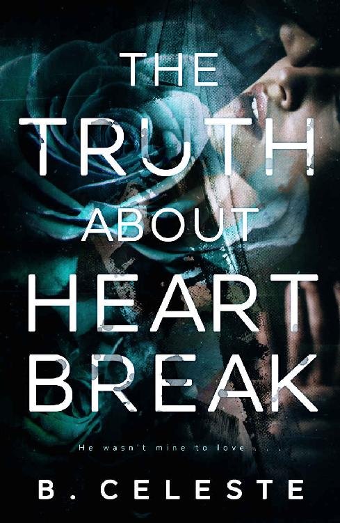 Cover of The Truth about Heartbreak