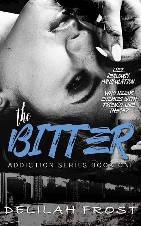 Cover of The Bitter (Addiction #1)