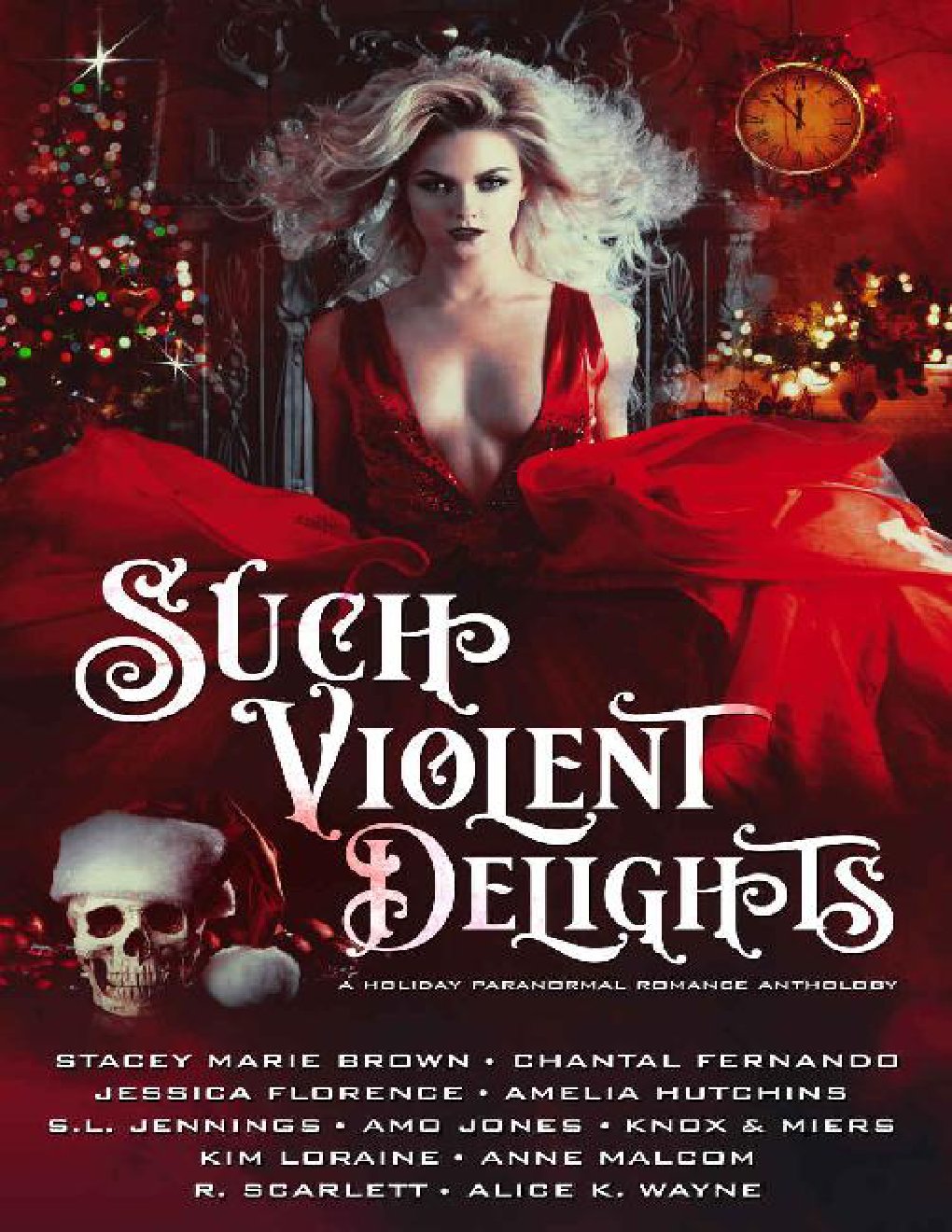 Cover of Such Violent Delights: A Holiday Paranormal Romance Anthology