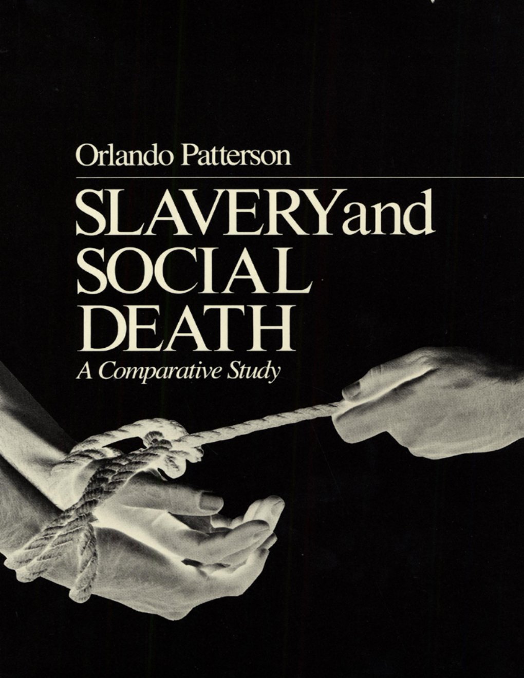 Cover of Slavery and Social Death : A Comparative Study, With a New Preface (9780674916135)