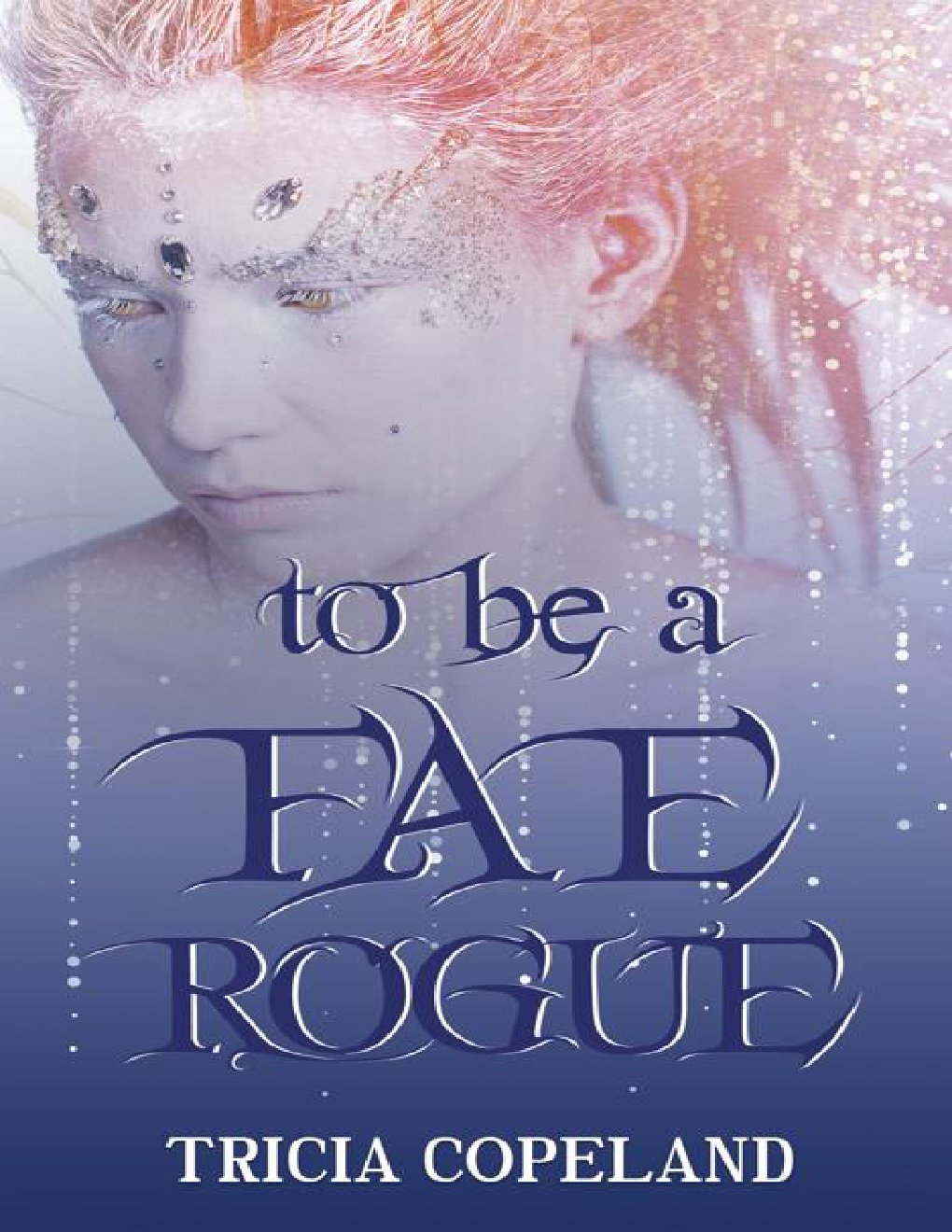 Cover of To be a Fae Rogue (2024)