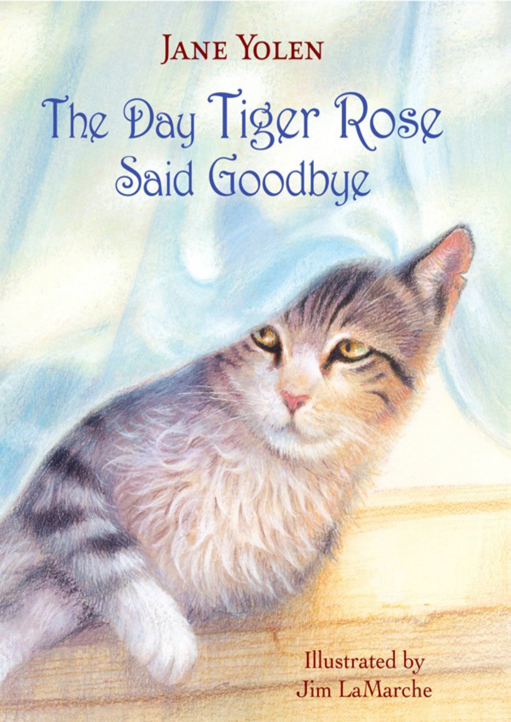 Cover of The Day Tiger Rose Said Goodbye