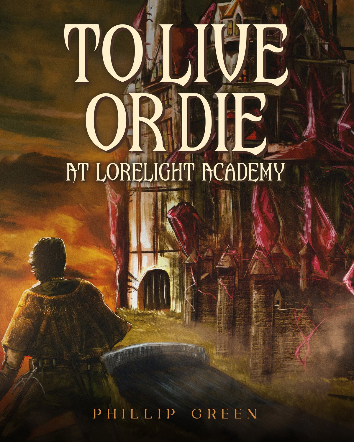 Cover of To Live Or Die At Lorelight Academy (2024)