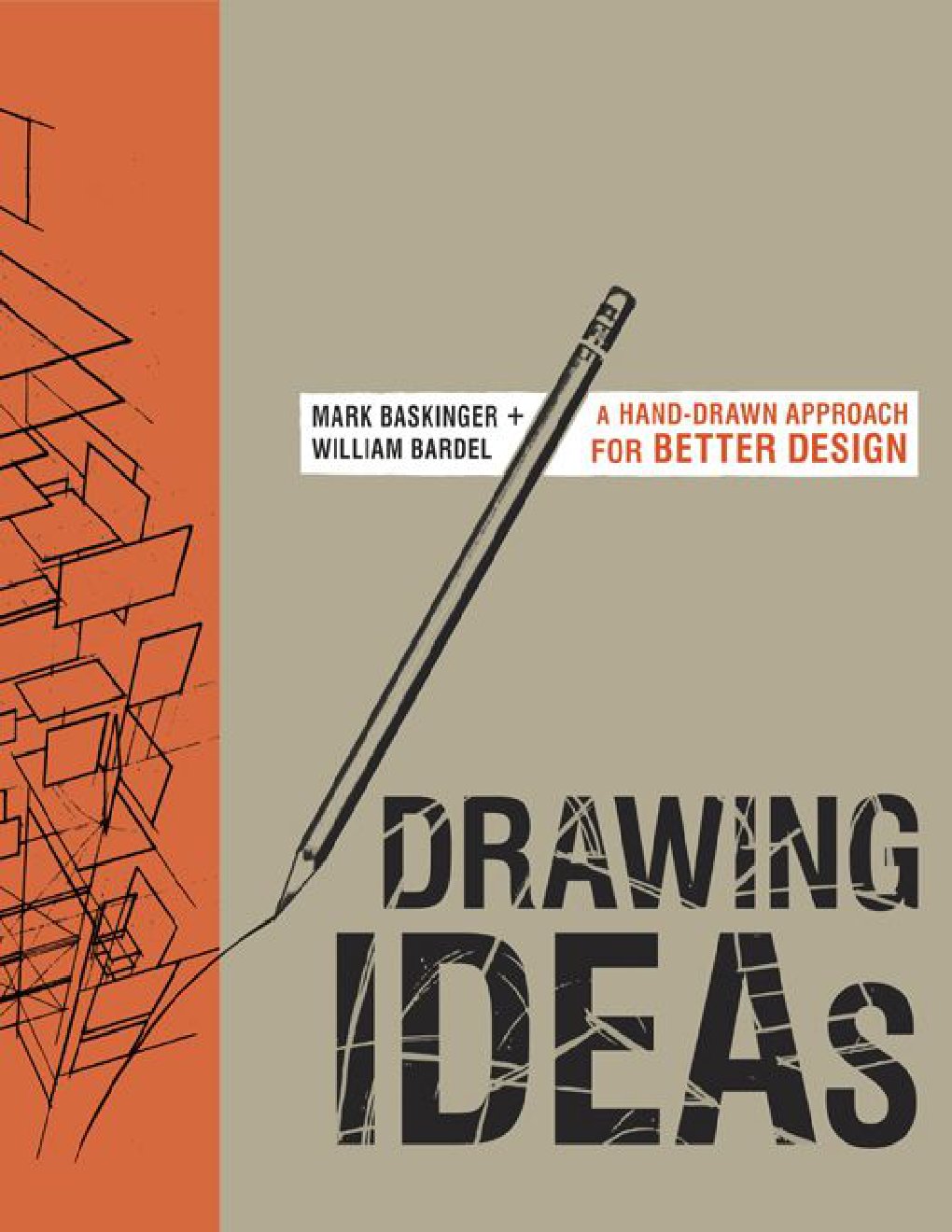 Cover of Drawing Ideas: A Hand-Drawn Approach for Better Design