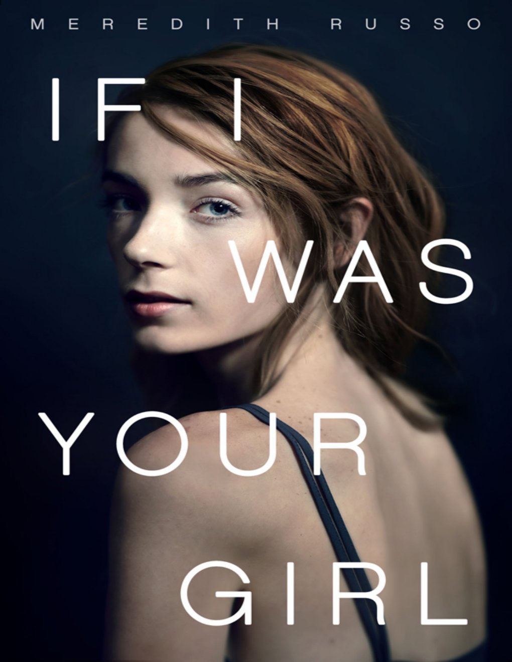 Cover of If I Was Your Girl