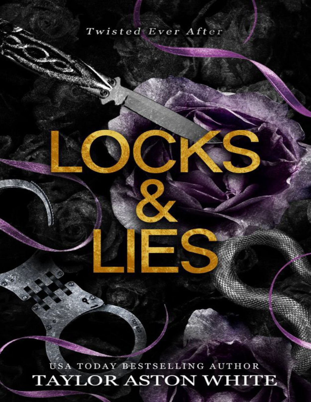 Cover of Locks and Lies: A dark contemporary romance inspired by Rapunzel (Twisted Ever After)