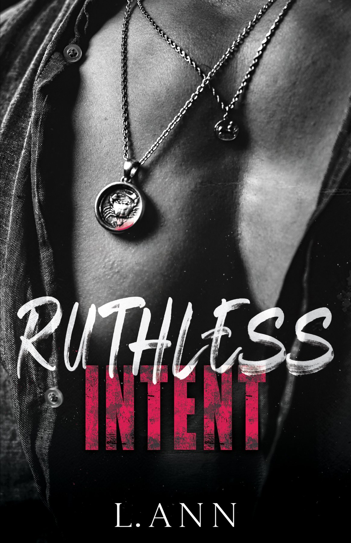 Cover of Ruthless Intent (Ruthless Games Duology Book 1)