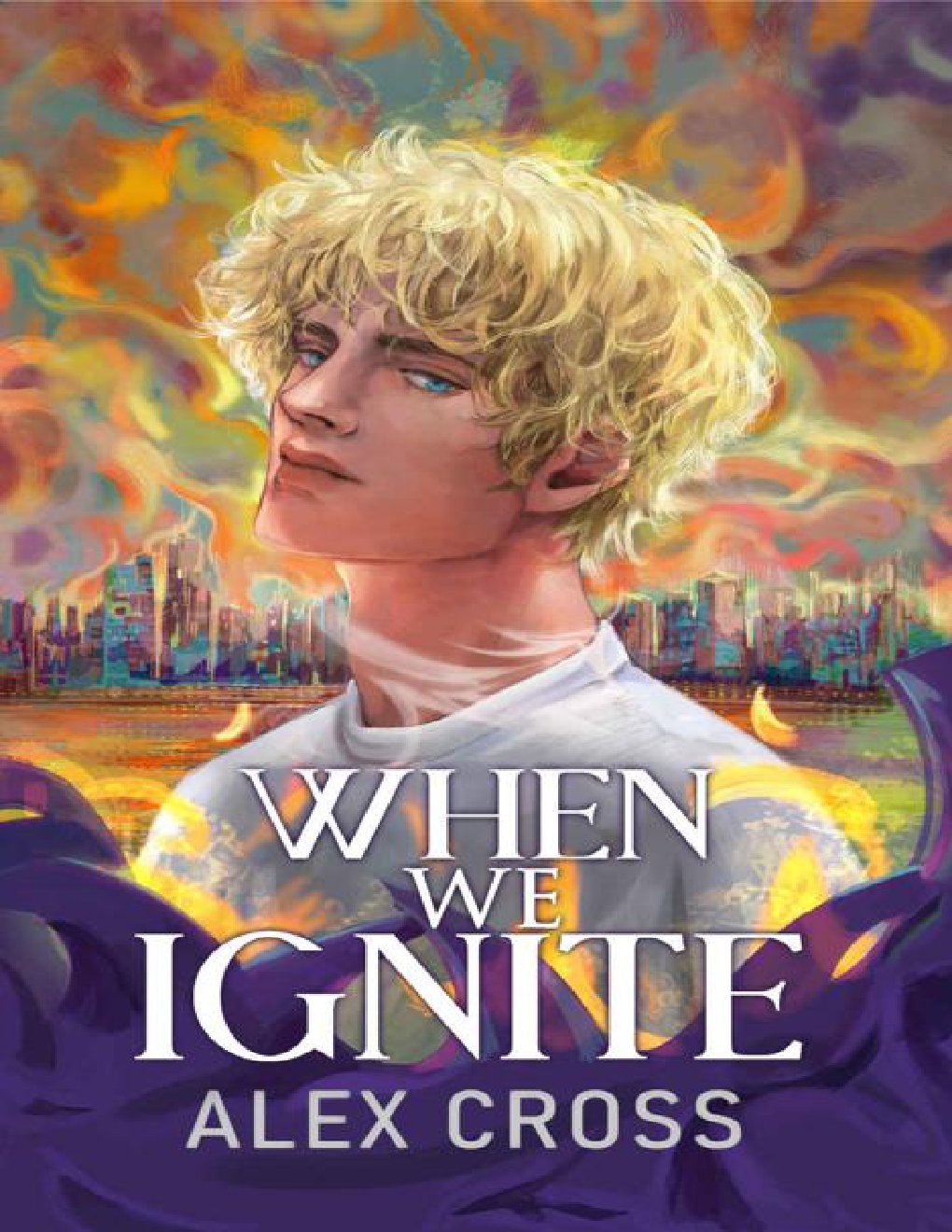 Cover of When We Ignite (Fire Between Us Book 1)