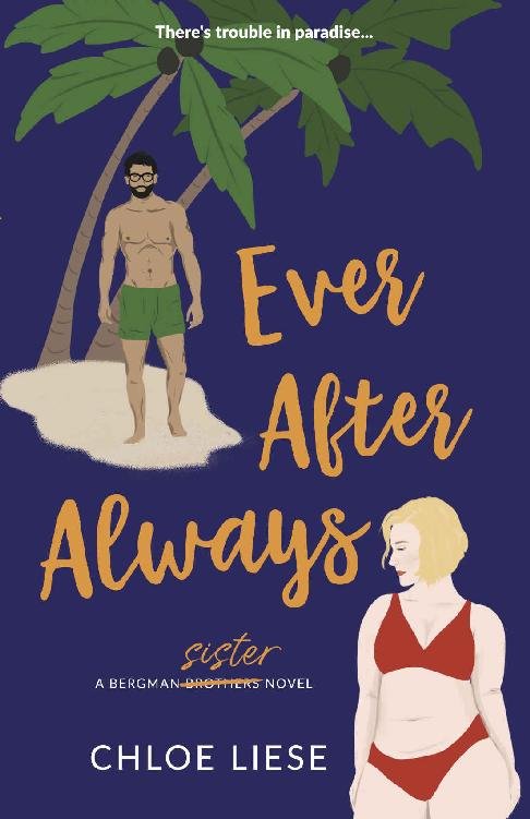 Cover of Ever After Always (Bergman Brothers Book 3)