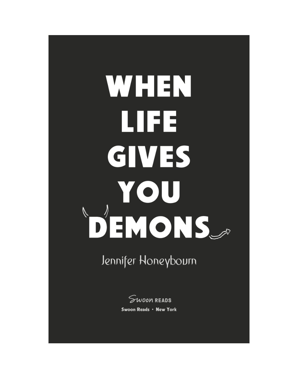 Cover of When Life Gives You Demons
