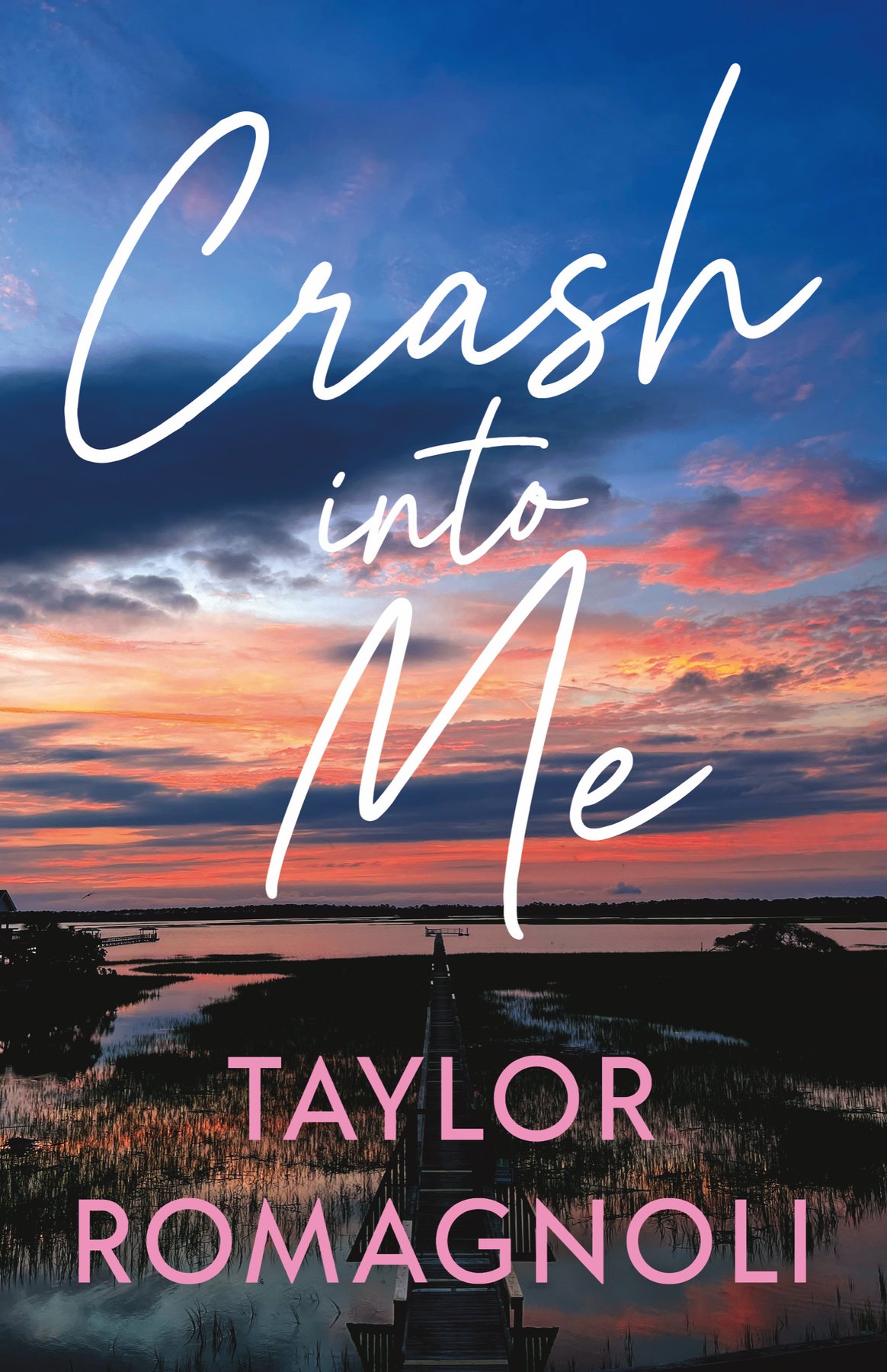 Cover of Crash Into Me
