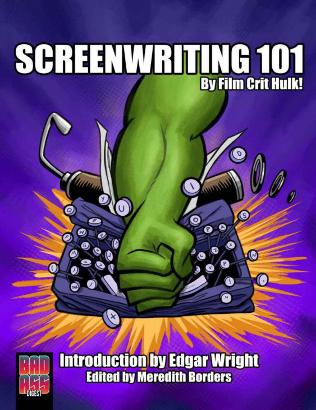 Cover of Screenwriting 101 by Film Crit Hulk!