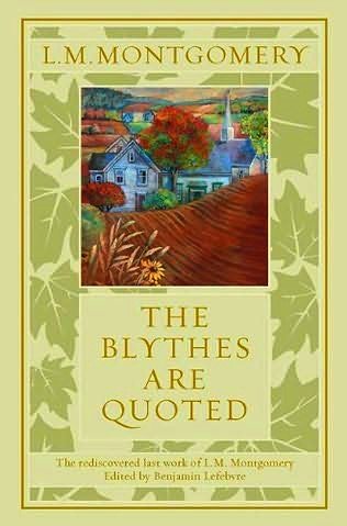 Cover of The Blythes Are Quoted