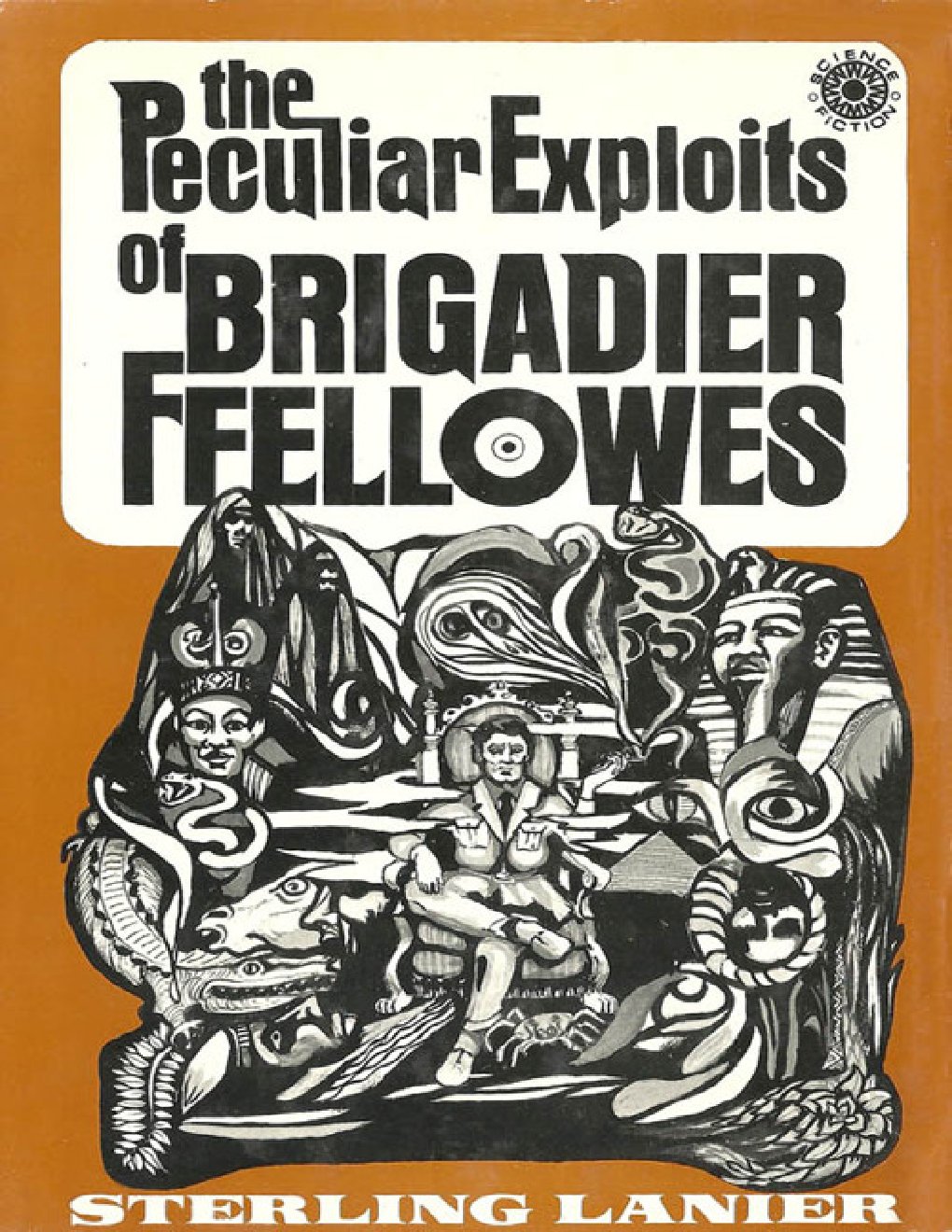 Cover of The Peculiar Exploits of Brigadier Ffellowes