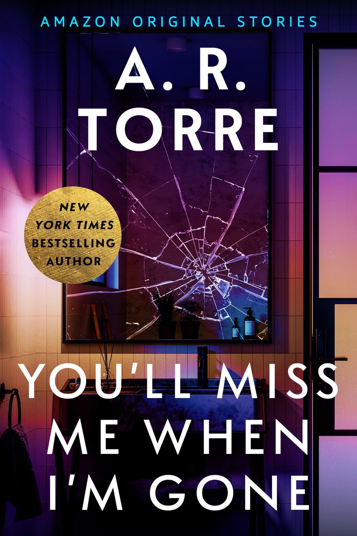 Cover of You'll Miss Me When I'm Gone (Deadly Ambition collection)