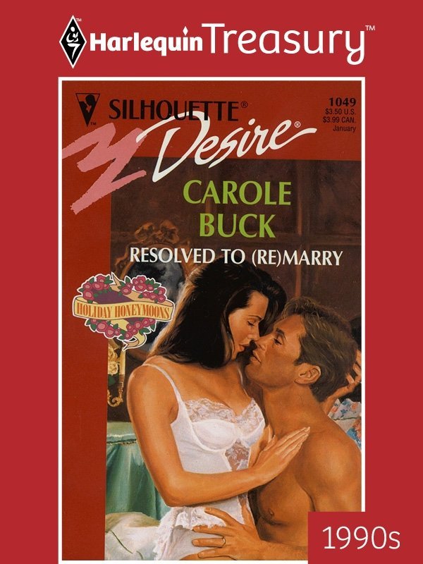Cover of Resolved To (Re)Marry