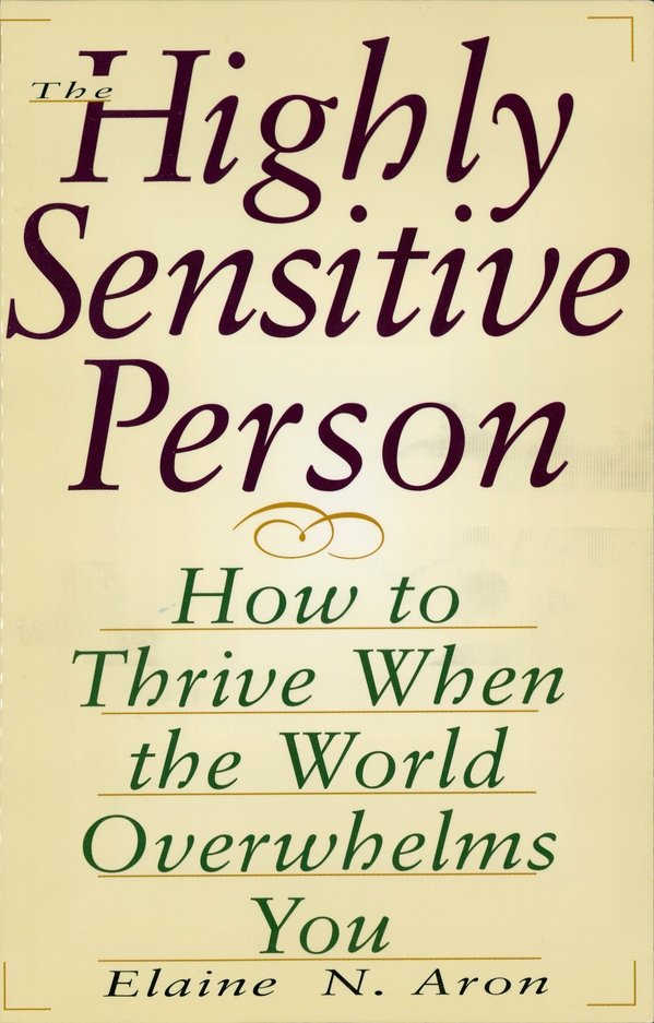 Cover of The Highly Sensitive Person (2012)