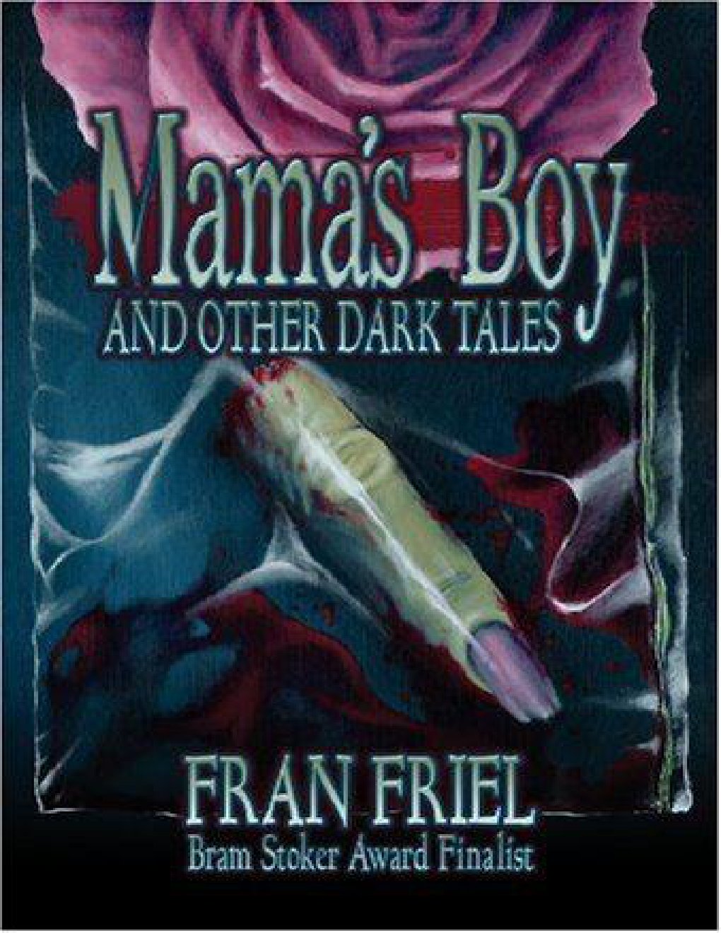 Cover of Mama's Boy and Other Dark Tales