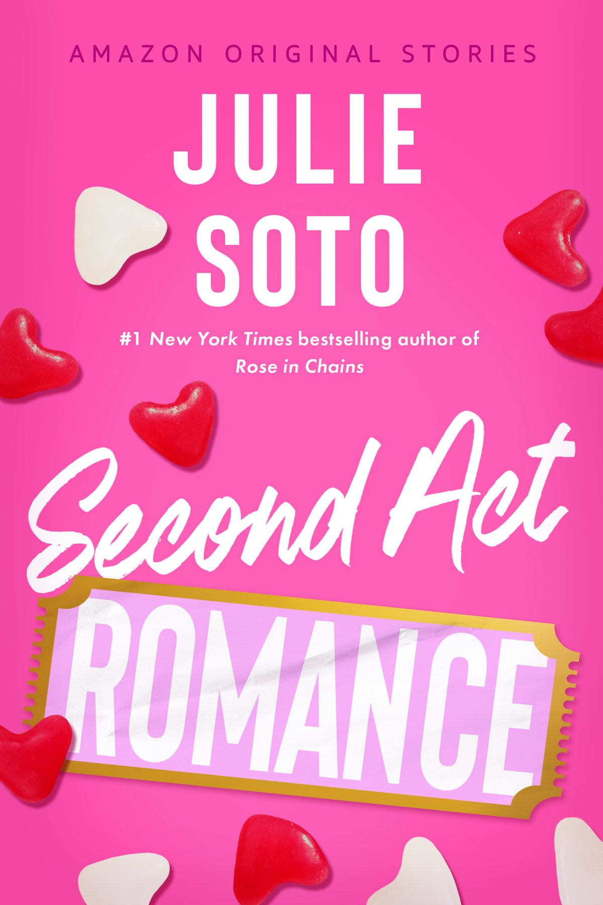 Cover of Second Act Romance (The Improbable Meet-Cute: Second Chances)