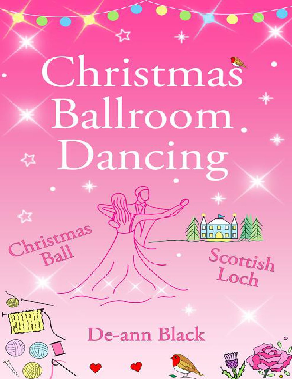 Cover of Christmas Ballroom Dancing: Knit, Quilt & Dance (Scottish Loch Romance series Book 6)