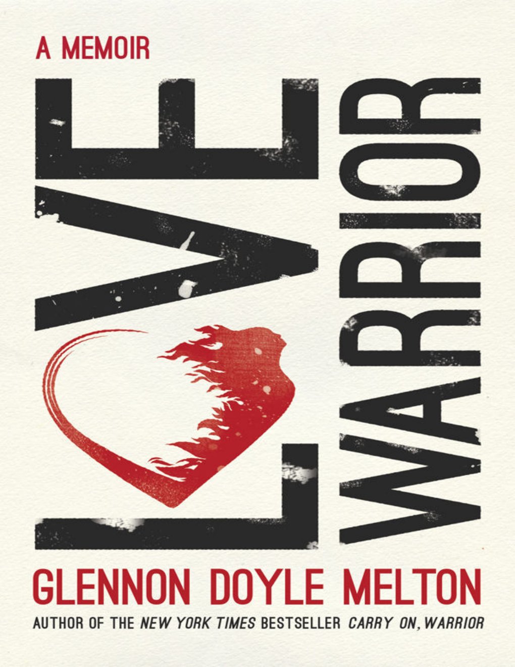 Cover of Love Warrior: A Memoir
